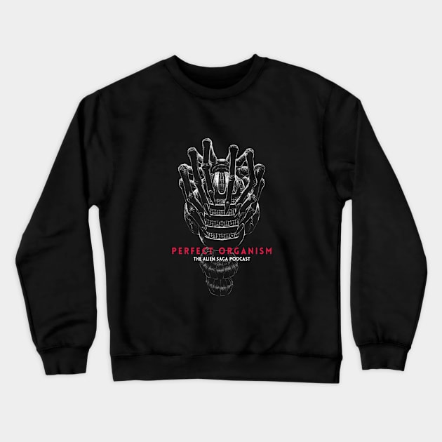 Perfect Organism Official t-shirt Design Crewneck Sweatshirt by Perfect Organism Podcast & Shoulder of Orion Podcast